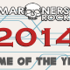 Marooners’ Rock Game of the Year Picks 2014