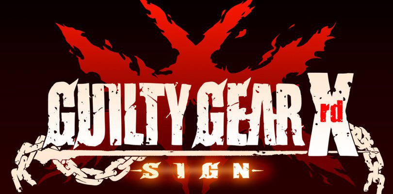 Guilty Gear Xrd -SIGN- Now Available Nationwide!