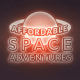 Affordable Space Adventures Review