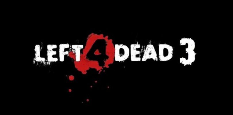 Rumor: Left 4 Dead 3 Confirmed?