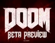DOOM Beta Hands-on Preview