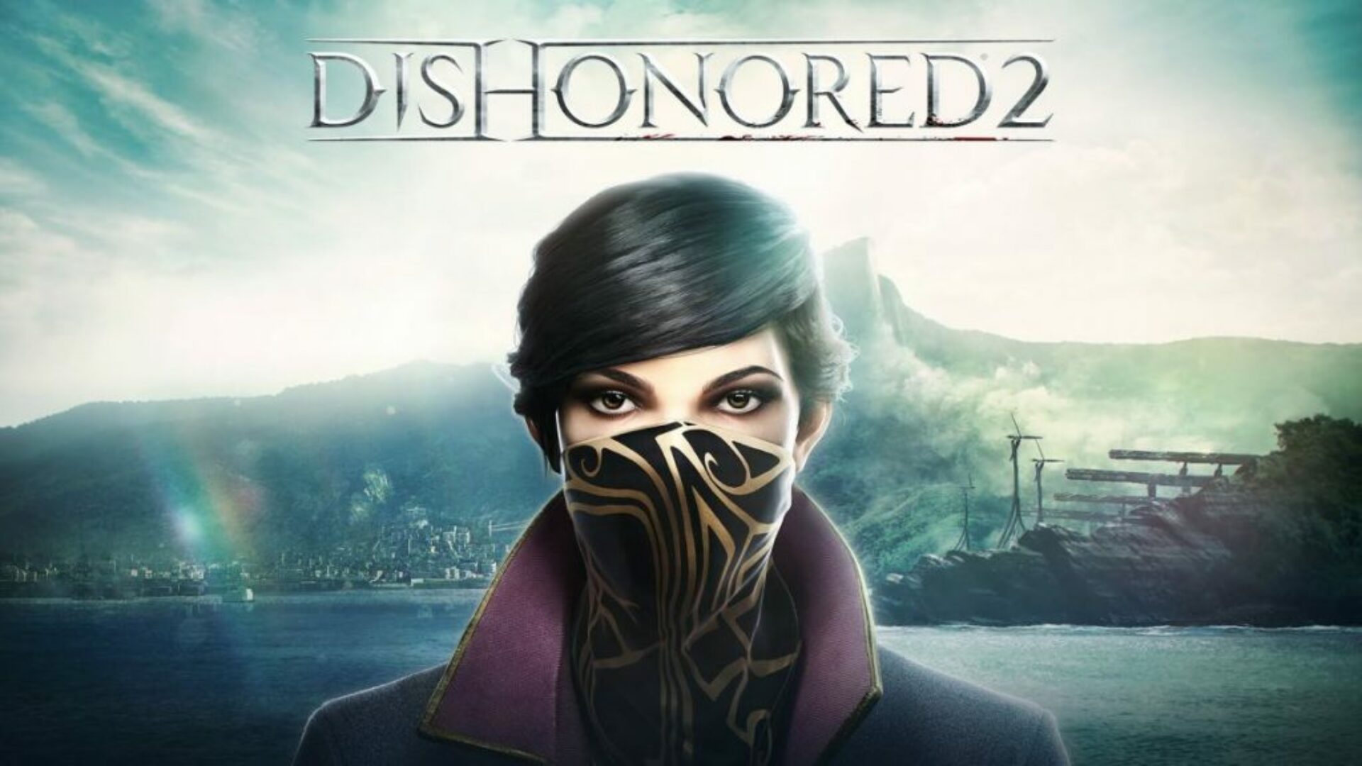 QuakeCon 2016 Shows off New Dishonored 2 Gameplay