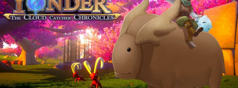 Yonder: The Cloud Catcher Chronicles to Receive Physical Release and Special Editions