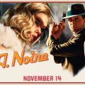 Rockstar Announces L.A. Noire 2017 Release