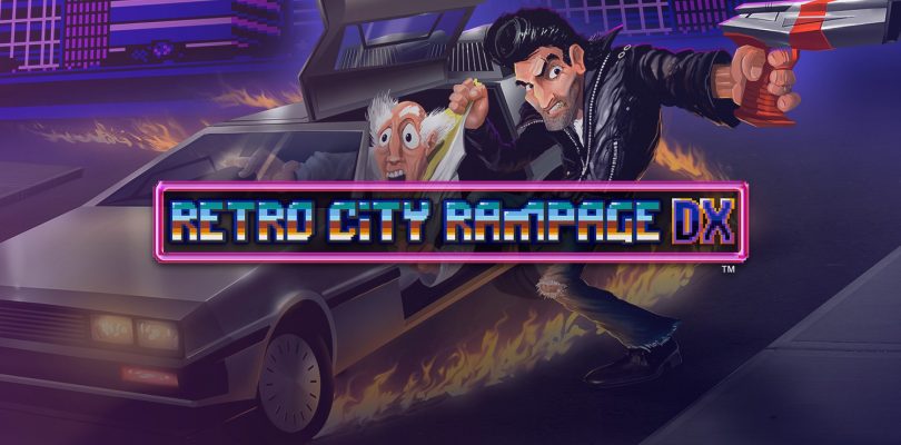 Retail Release Announced For Retro City Rampage DX On Nintendo Switch