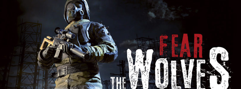 Focus Home Interactive Announces Fear the Wolves, a post-apocalyptic Battle Royale