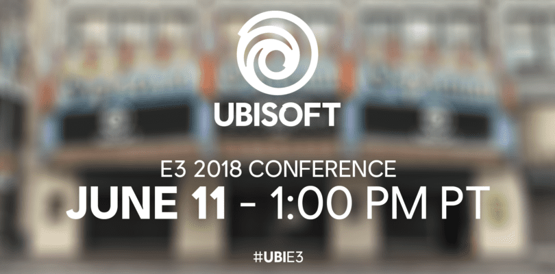 Ubisoft E3 2018 Press Conference Date Announced