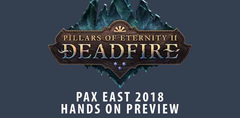 ‘Pillars of Eternity II’ Deadfire PAX Hands On