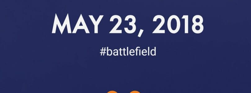 Battlefield Reveal Arriving on May 23rd