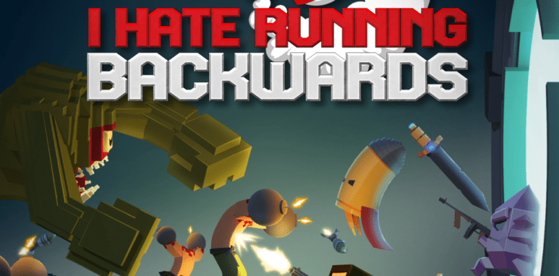 I Hate Running Backwards - Key Art