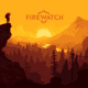 Valve Acquires Firewatch Developer Campo Santo