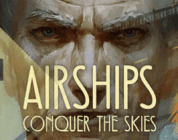 Airships: Conquer the Skies Header