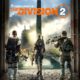 First Gameplay for The Division 2 Revealed at Xbox Press Briefing