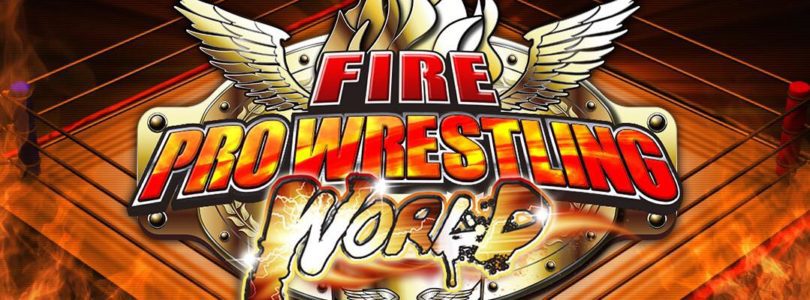 Fire Pro Wrestling World Pre-Orders are LIVE