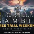 Destiny 2: Forsaken – Gambit Free Trial is Back