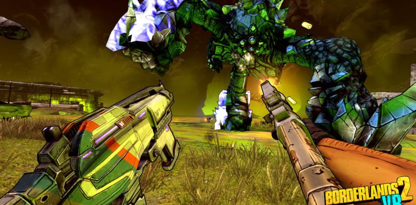 Gearbox Announces Borderlands 2 VR