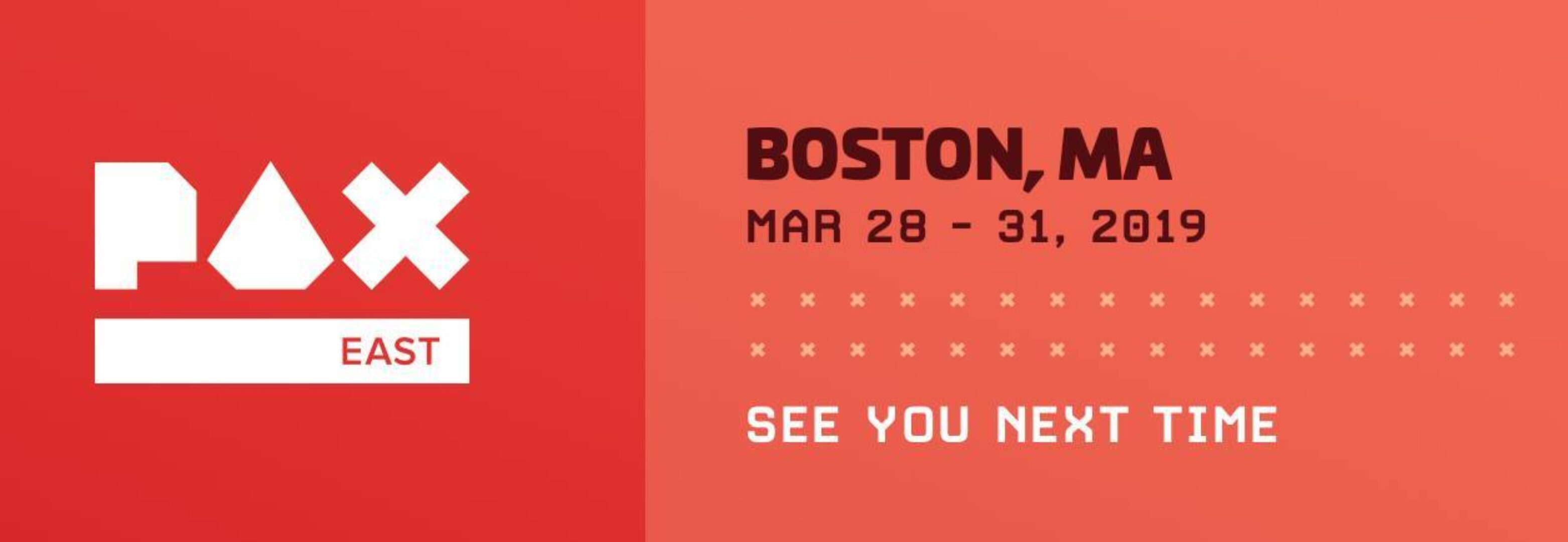 PAX East 2019 Dates Announced, Badges on Sale