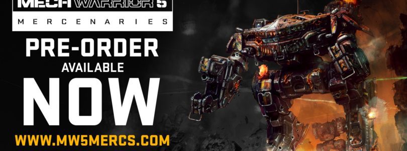 MechWarrior 5: Mercenaries Community Pre-Order Announced!