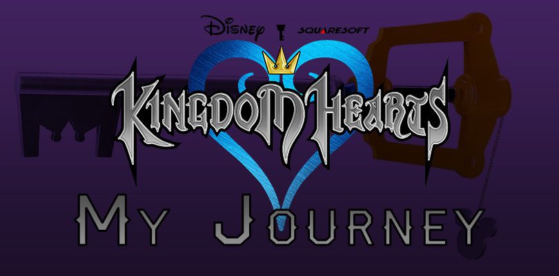 My Journey with Kingdom Hearts