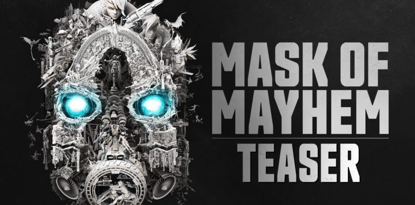 Gearbox Releases A New Borderlands Teaser Trailer: Mayhem Is Coming