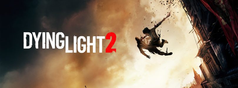 Dying Light 2 Gameplay Video Released