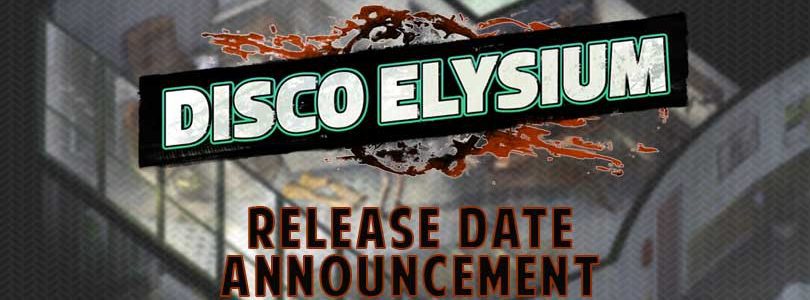 Disco Elysium Release Date Announced!