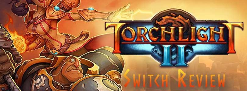 Torchlight II (Switch) Review
