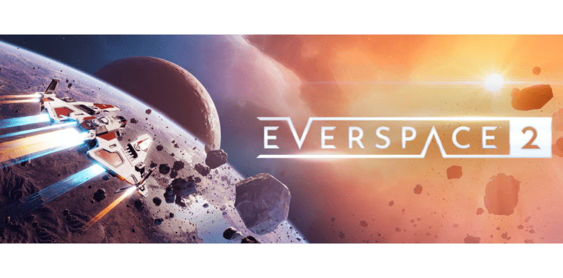 EVERSPACE 2 Hands-On Preview