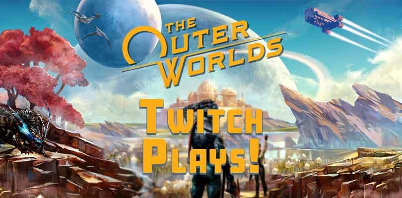 Twitch Plays The Outer Worlds