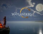 The Waylanders to Get An Exciting Update with Origin Stories