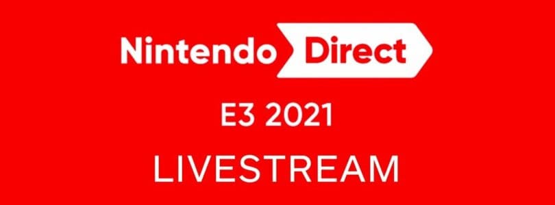 Nintendo Direct E3 2021 – Round Up!