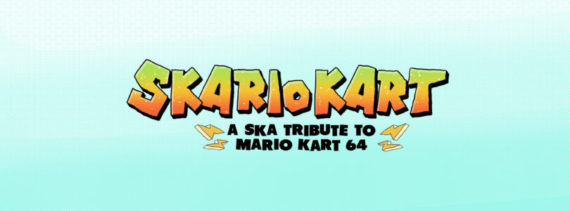 Skario Kart – Mario Kart 64 Inspired Ska Album