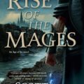 Rise of the Mages