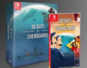 80 Days & Overboard! – Physical Switch Edition