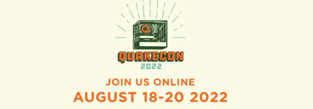 Quakecon 2022 Day 1 Details and More