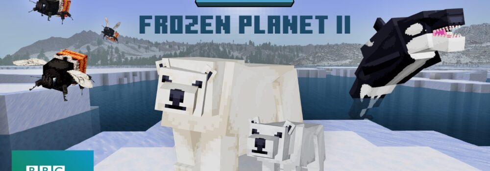 BBC Earth and Minecraft Announce Frozen Planet II