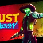 Dust & Neon (Nintendo Switch) Review