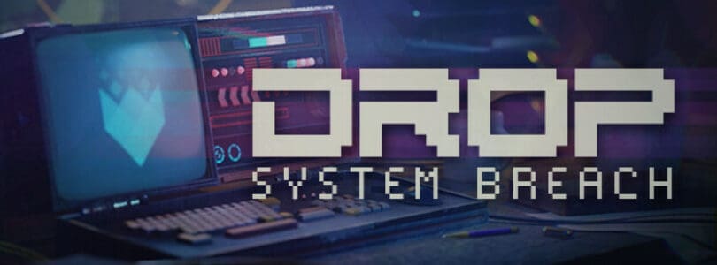 DROP – System Breach Review (Switch)