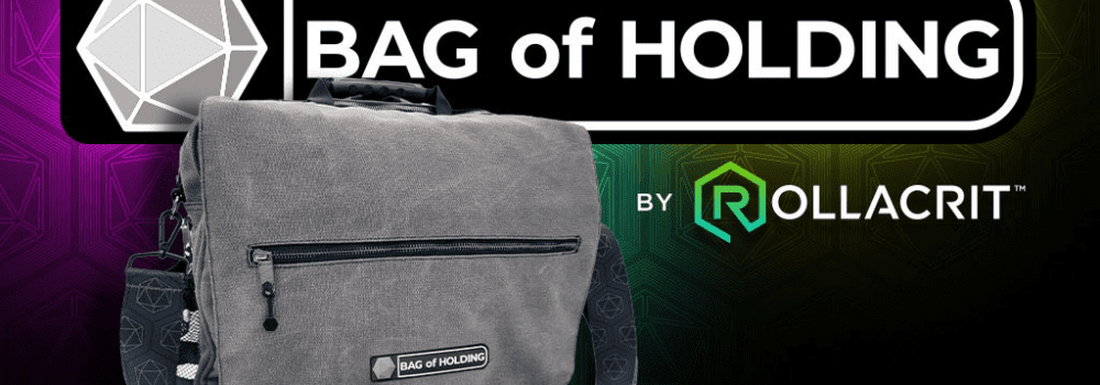 The Legendary Bag of Holding Returns!