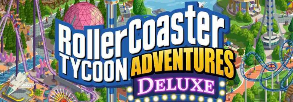 RollerCoaster Tycoon Adventures Deluxe Key Art