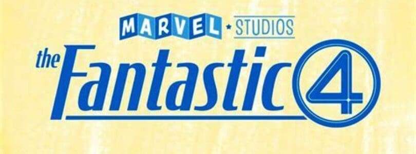 Fantastic Four Cast Officially Announced